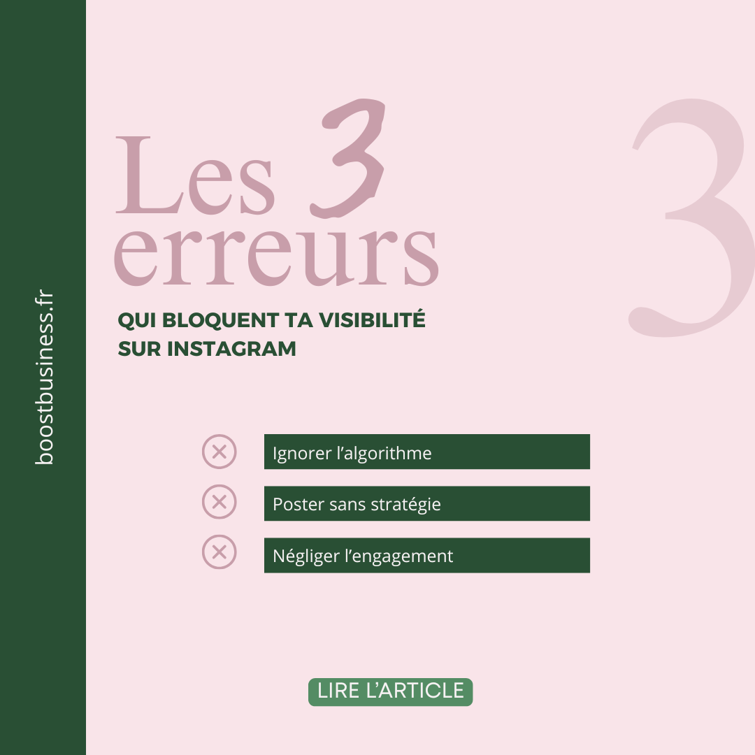 Les 3 erreurs qui bloquent ta visibilité sur Instagram en 2026